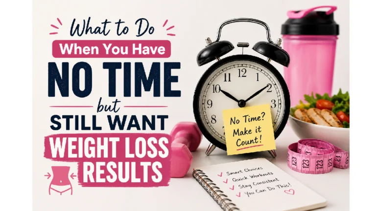 weight loss tips for busy people with no time